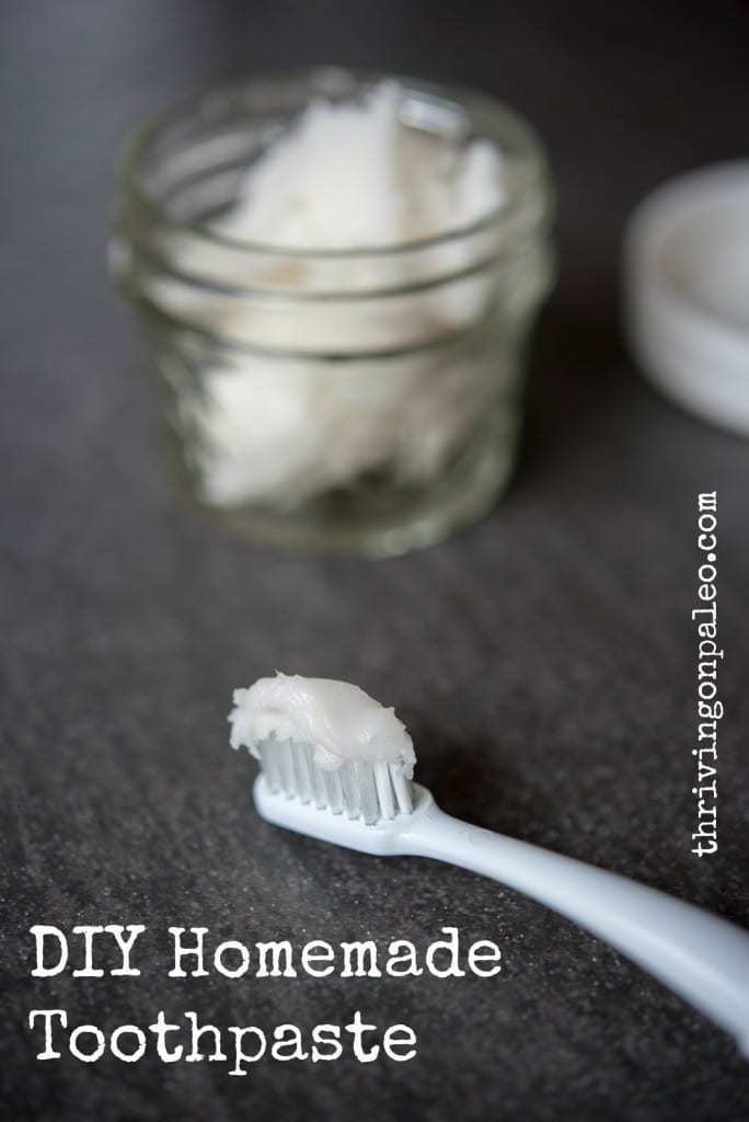 DIY Homemade Toothpaste by Thriving On Paleo