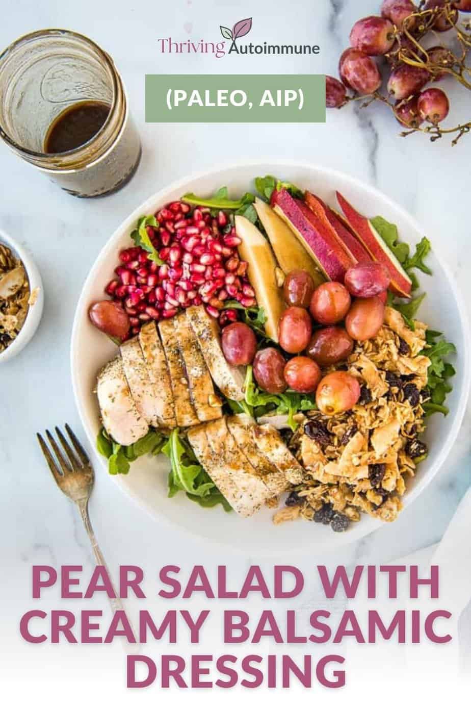 Pear Salad with Creamy Balsamic Dressing (Paleo, AIP) Thriving Autoimmune